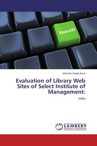 Produktbild: Evaluation of Library Web Sites of Select Institute of Management: