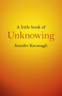 Produktbild: A Little Book of Unknowing