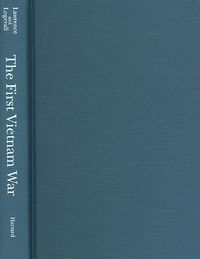 Produktbild: The First Vietnam War: Colonial Conflict and Cold War Crisis