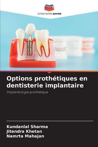 Produktbild: Options proth&eacute;tiques en dentisterie implantaire