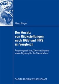 Produktbild: Der Ansatz von R&uuml;ckstellungen nach HGB und IFRS im Vergleich