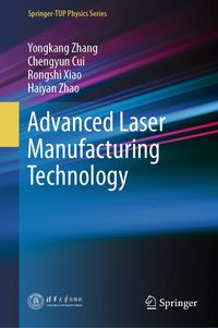 Produktbild: Advanced Laser Manufacturing Technology