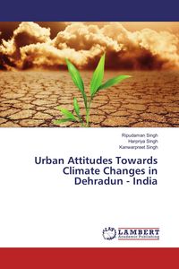 Produktbild: Urban Attitudes Towards Climate Changes in Dehradun - India