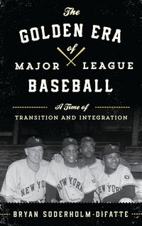 Produktbild: The Golden Era of Major League Baseball
