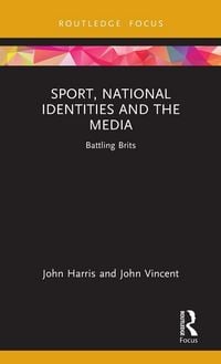 Produktbild: Sport, National Identities and the Media