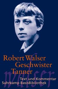 Bild vom Artikel Walser, R: Geschwister Tanner vom Autor Robert Walser