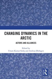 Produktbild: Changing Dynamics in the Arctic