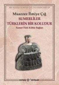 Produktbild: Sumerliler T&uuml;rklerin Bir Koludur