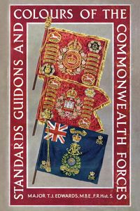 Produktbild: STANDARDS, GUIDONS AND COLOURS OF THE COMMONWEALTH FORCES