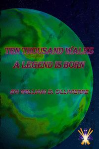 Produktbild: Ten Thousand Walks A Legend Is Born (Cursed Heroes, #1)
