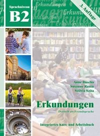 Bild vom Artikel Erkundungen Deutsch als Fremdsprache B2: Integriertes Kurs- und Arbeitsbuch vom Autor Anne Buscha