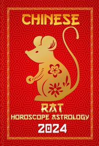 Produktbild: Rat Chinese Horoscope 2024 (Chinese Horoscopes & Astrology 2024, #1)