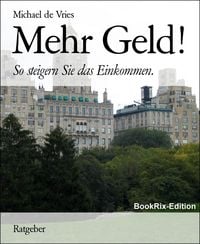 Produktbild: Mehr Geld!