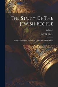 Produktbild: The Story Of The Jewish People