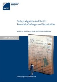 Produktbild: Turkey, Migration and the EU: Potentials, Challenges and Opportunities