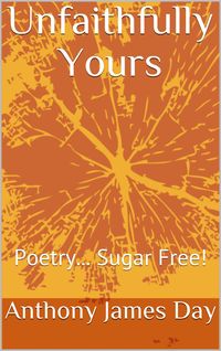 Produktbild: Unfaithfully Yours - Poetry Sugar Free (The Legacy Collection, #5)