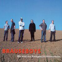 Produktbild: Brauseboys - Wir sind nur Kurzgeschichtenvorleser