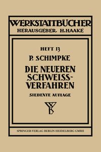 Produktbild: Die neueren Schwei&szlig;verfahren