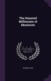Produktbild: The Haunted Millionaire of Montecito