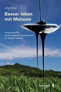 Produktbild: Besser leben mit Melasse