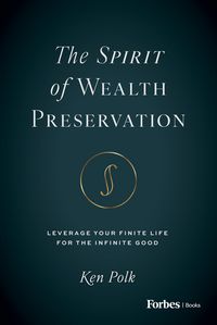 Produktbild: The Spirit of Wealth Preservation