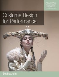 Bild vom Artikel Costume Design for Performance vom Autor Bettina John