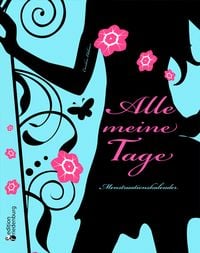 Produktbild: Alle meine Tage - Menstruationskalender