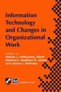 Produktbild: Information Technology and Changes in Organizational Work