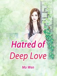Produktbild: Hatred of Deep Love
