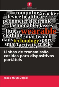 Produktbild: Linhas de transmiss&atilde;o cosidas para dispositivos port&aacute;teis