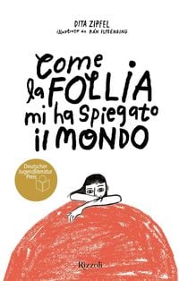Produktbild: Come la follia mi ha spiegato il mondo