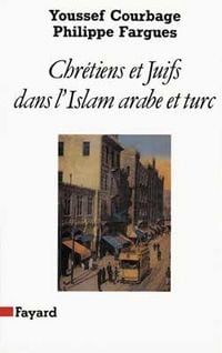 Produktbild: Chr&eacute;tiens et Juifs dans l'Islam arabe et turc