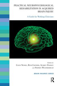 Produktbild: Practical Neuropsychological Rehabilitation in Acquired Brain Injury