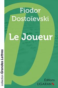 Produktbild: Le Joueur (grands caract&egrave;res)