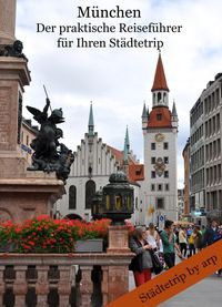 Bild vom Artikel München - der praktische Reiseführer für Ihren Städtetrip vom Autor Angeline Bauer