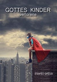 Produktbild: Gottes verlorene Kinder