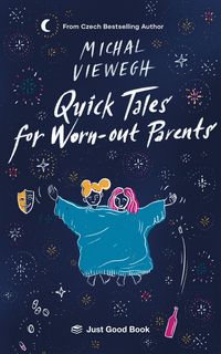 Produktbild: Quick Tales for Worn-out Parents