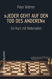 Produktbild: &raquo;Jeder geht auf den Tod des Anderen&laquo;