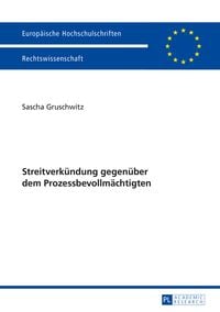 Produktbild: Streitverkuendung gegenueber dem Prozessbevollmaechtigten