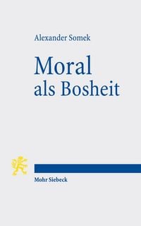 Produktbild: Moral als Bosheit