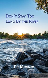 Produktbild: Don't Stay Too Long by the River