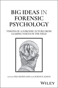Produktbild: Big Ideas in Forensic Psychology: 40 Innovations t hat will Define the Future of the Field