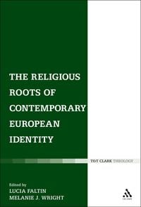 Produktbild: The Religious Roots of Contemporary European Identity