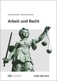 Bild vom Artikel Arbeit und Recht vom Autor Hans Ueli Schürer