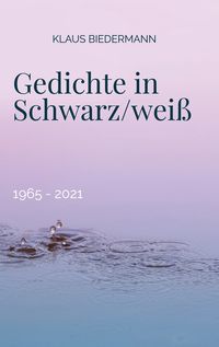 Produktbild: Gedichte in Schwarz/wei&szlig;