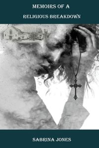 Produktbild: Memoirs of A Religious Breakdown