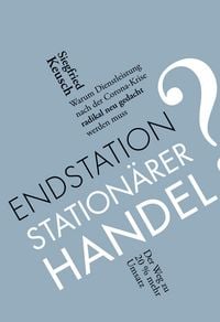 Produktbild: Endstation station&auml;rer Handel?
