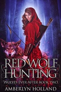 Produktbild: Red Wolf Hunting (Wolves Ever After, #2)