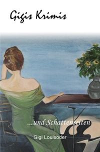 Produktbild: Gigi's Krimis und Schattenseiten