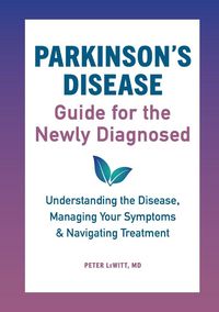 Produktbild: Parkinson's Disease Guide for the Newly Diagnosed